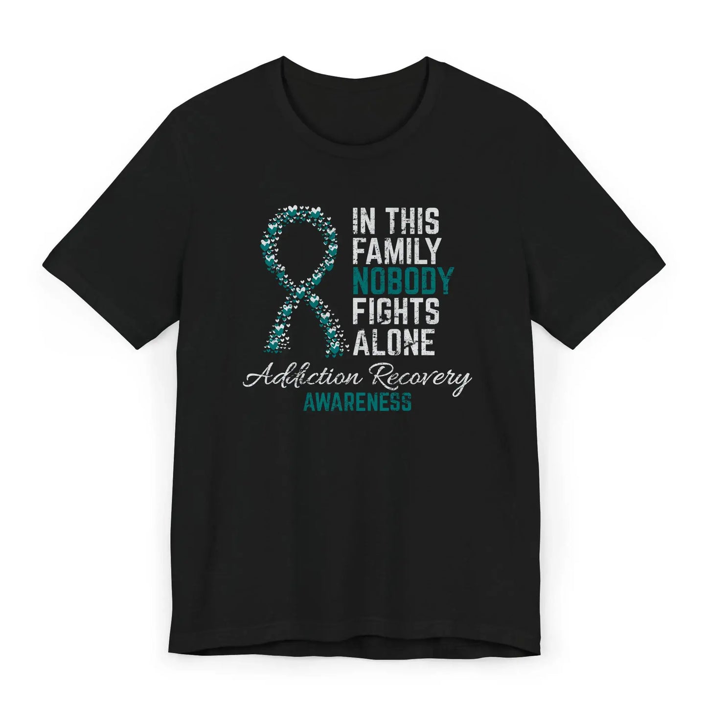 Addiction recovery awareness shirt with heart ribbon and the quote “In This Family No One Fights Alone” showing strength and sobriety support.