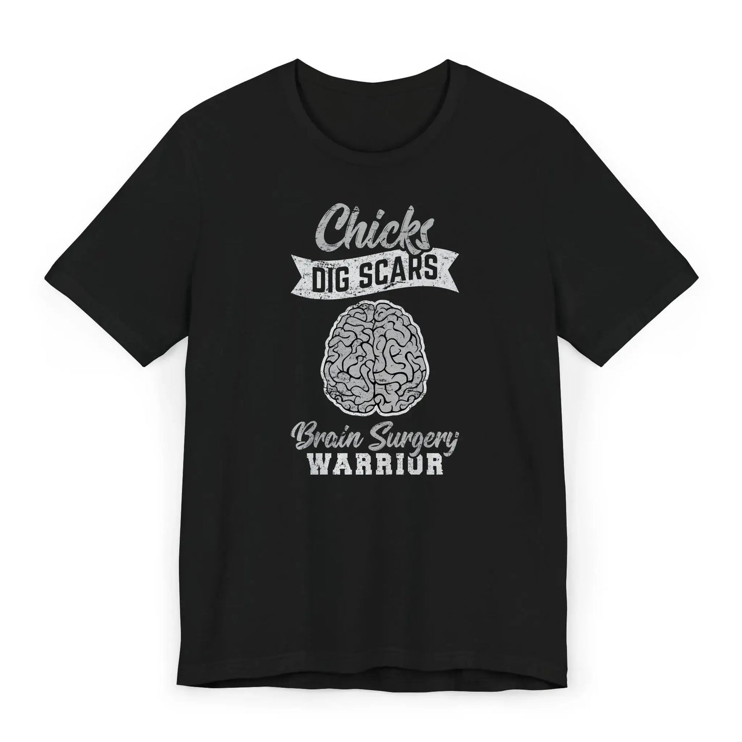 Flat lay of a funny brain surgery shirt with brain illustration and quote “Chicks Dig Scars – Brain Surgery Warrior.”