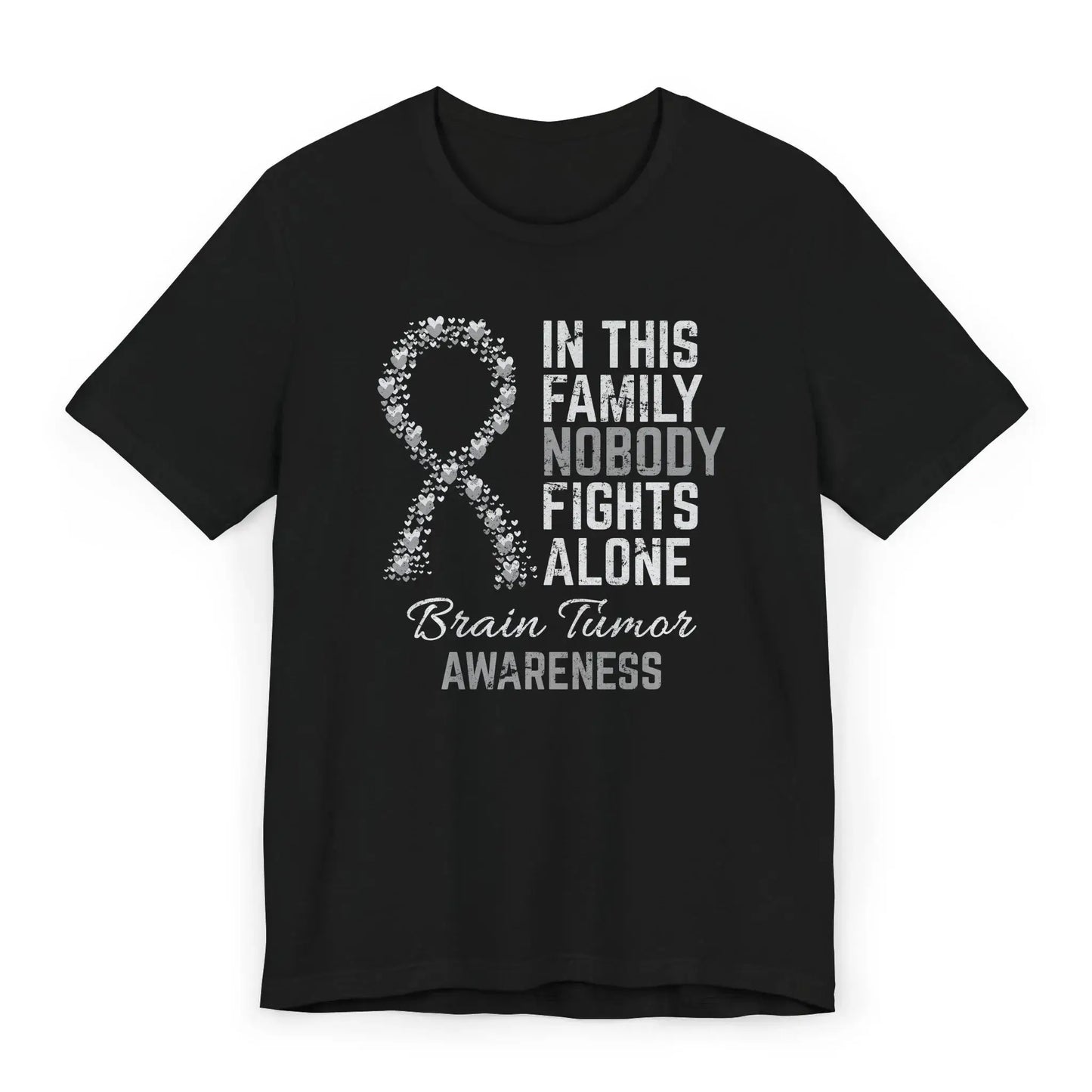 The flat image shows a Brain Tumor Awareness T-shirt with a heart-filled ribbon and quote offering strength and support to those affected by brain tumors.