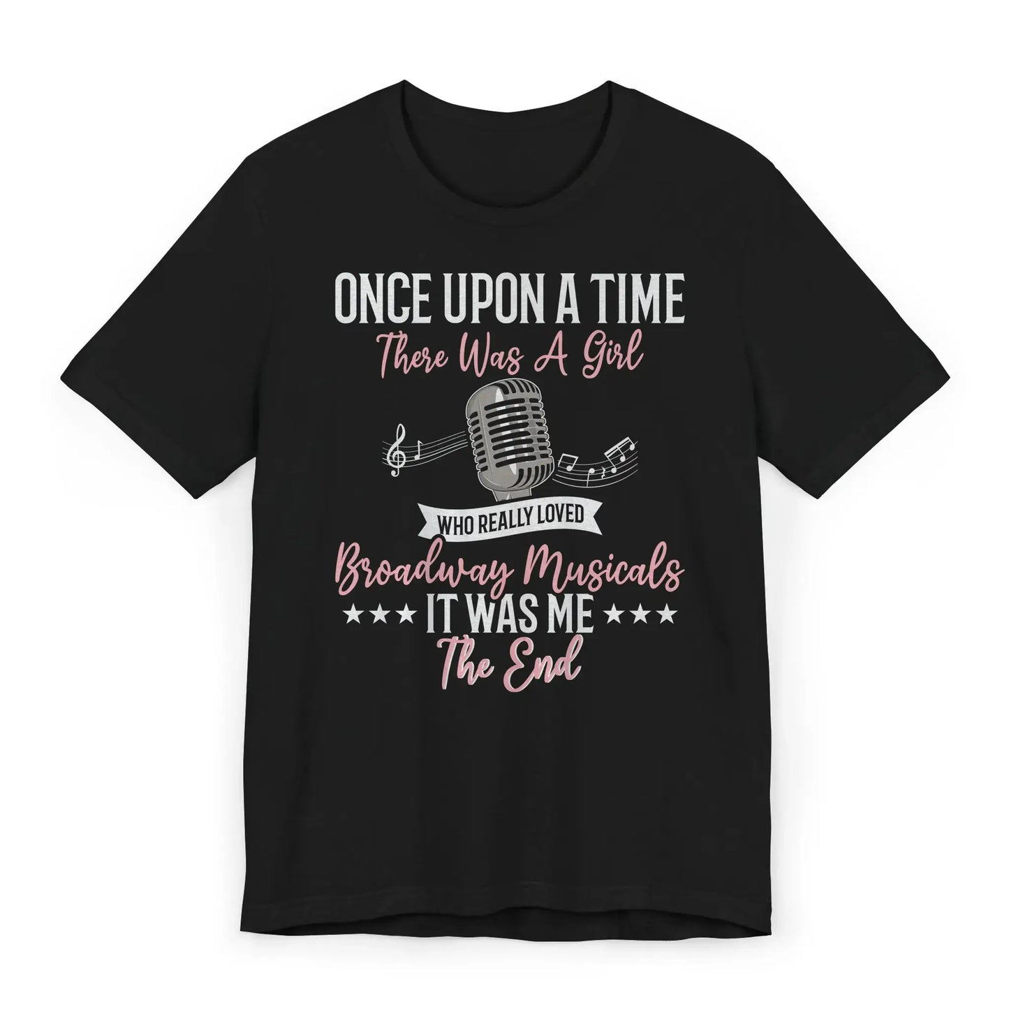 Flat lay of Broadway musical girl shirt with fairytale quote and mic graphic.