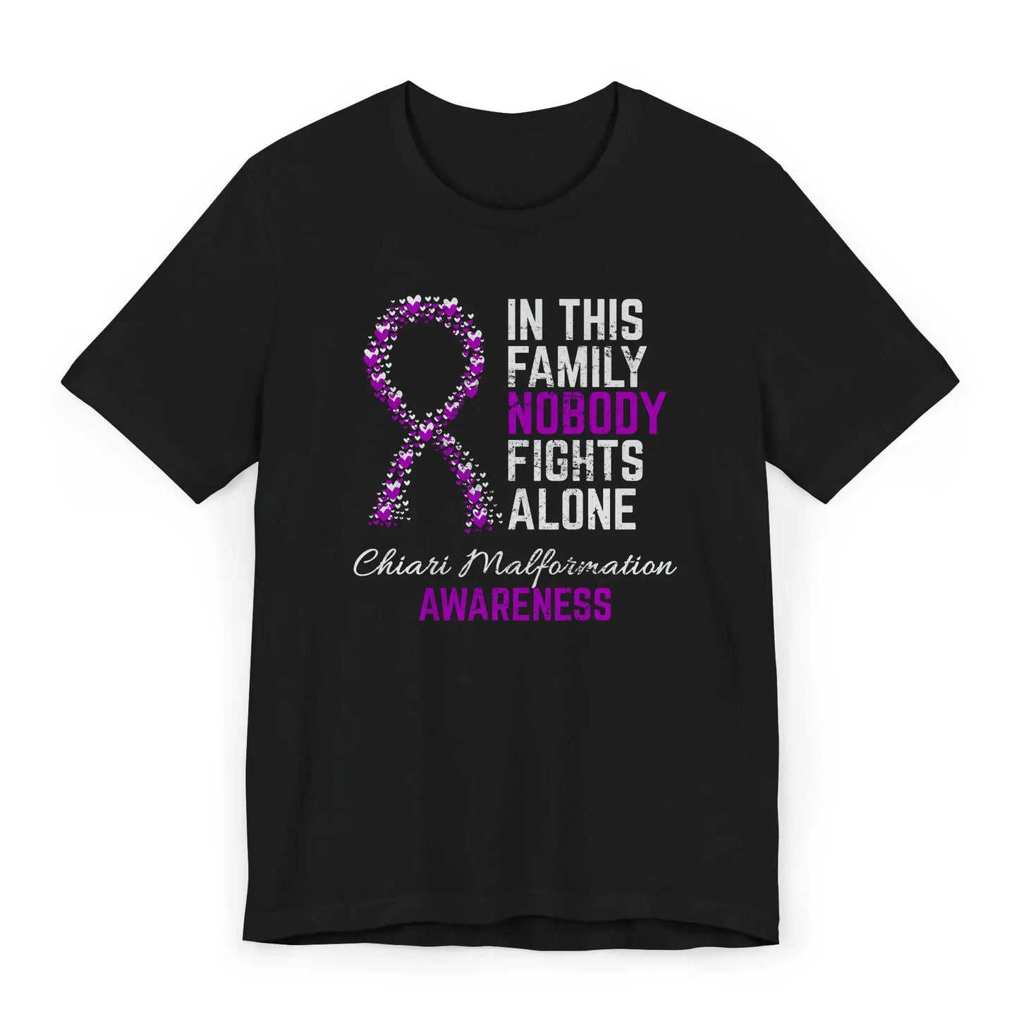The flat image shows a Chiari Malformation awareness unisex T-shirt with a heart-filled ribbon and the quote “In This Family No One Fights Alone.”