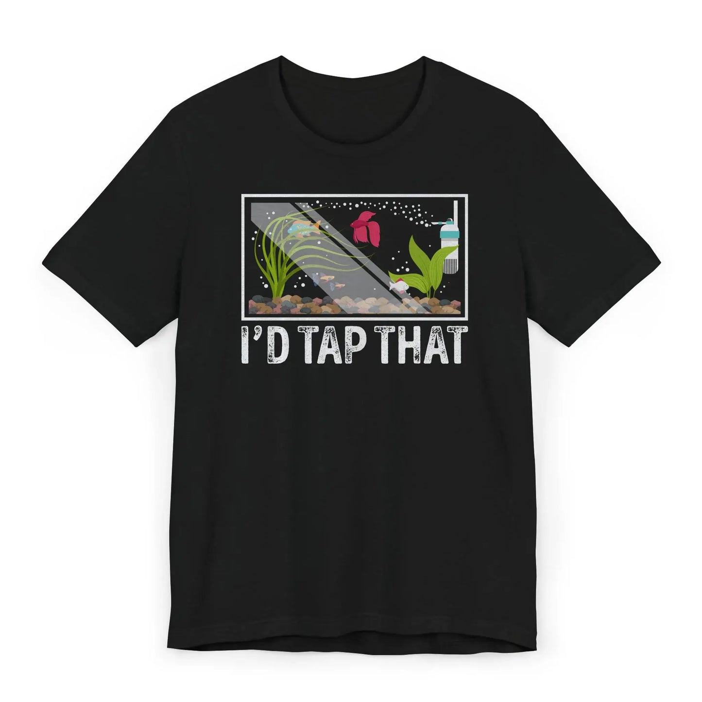 Flatlay of black funny aquarium shirt with “I’d Tap That” fish tank design