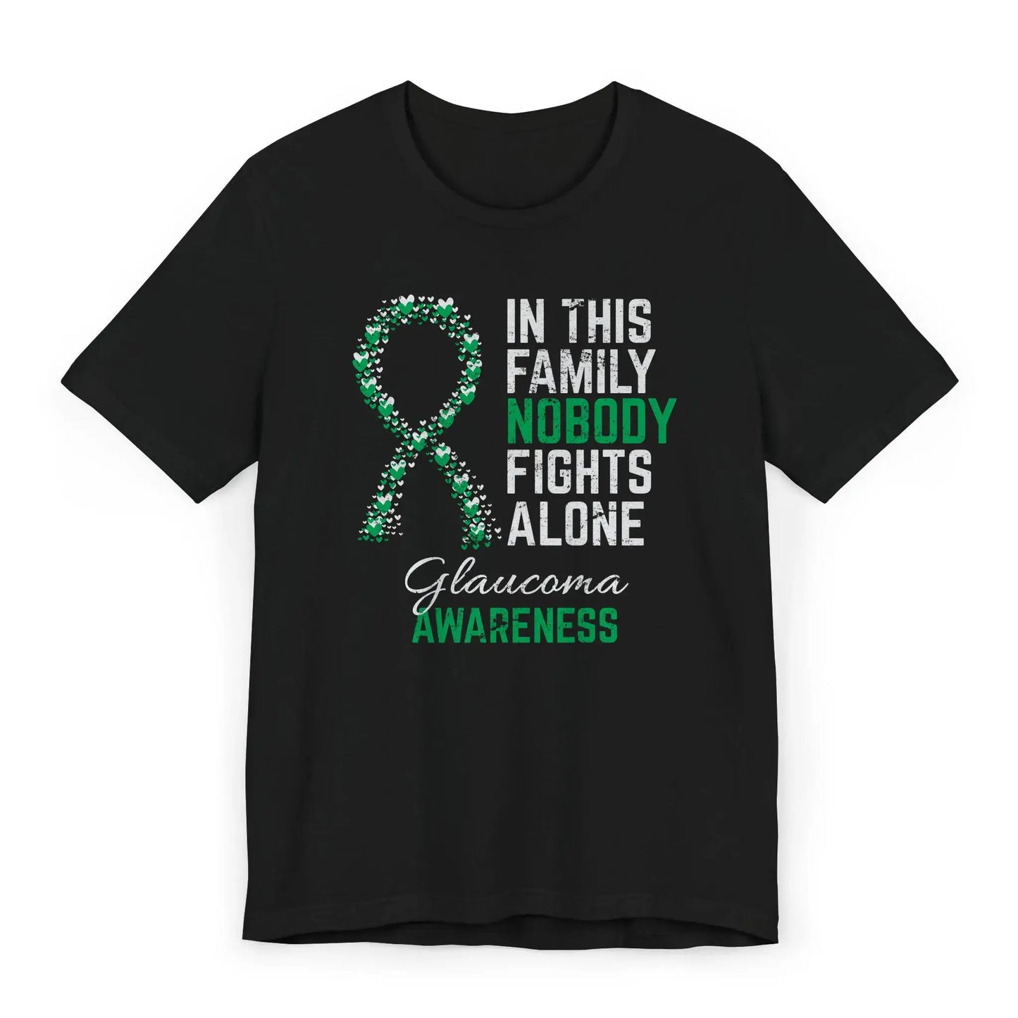 The flat image displays a Glaucoma Awareness T-shirt with a heart-filled ribbon and the quote to show support for early detection and vision health.