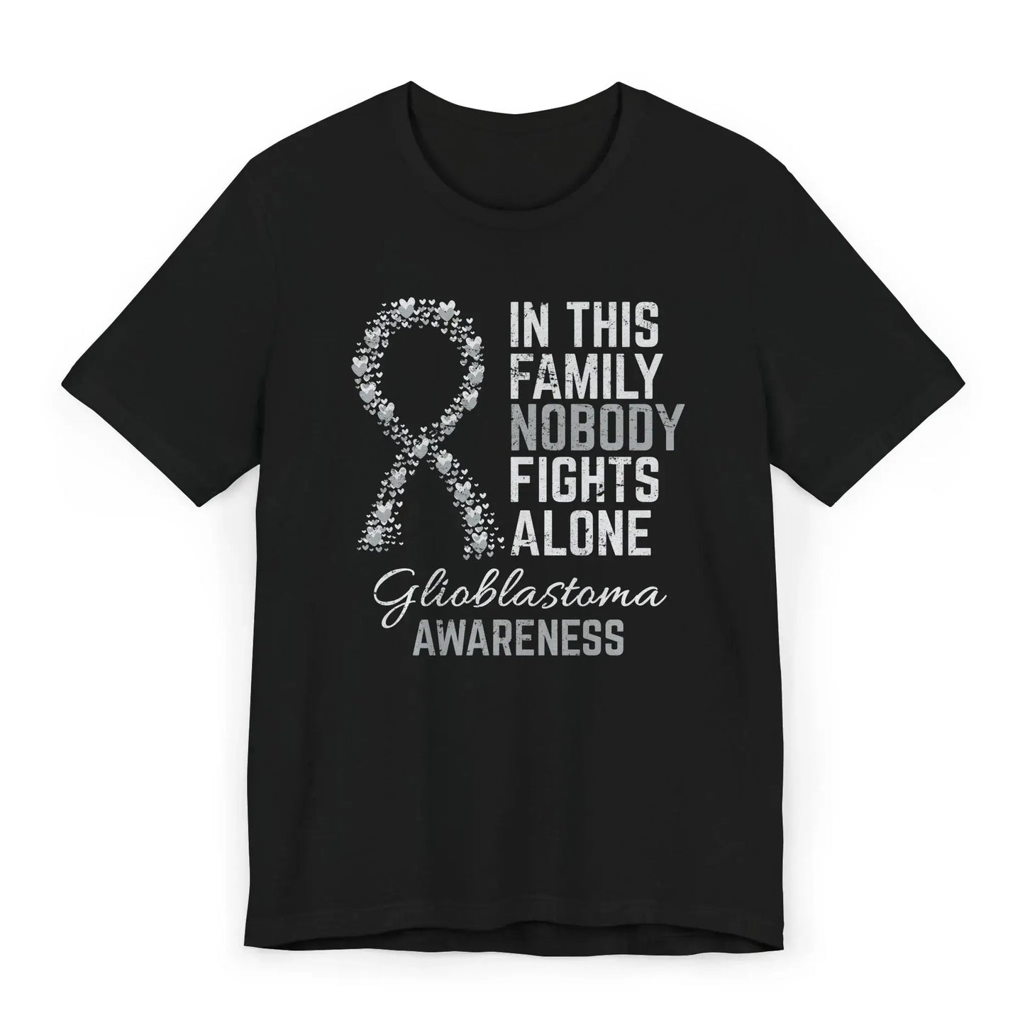 The flat image shows a Glioblastoma Awareness T-shirt with a gray heart-filled ribbon and message supporting brain cancer fighters and loved ones.