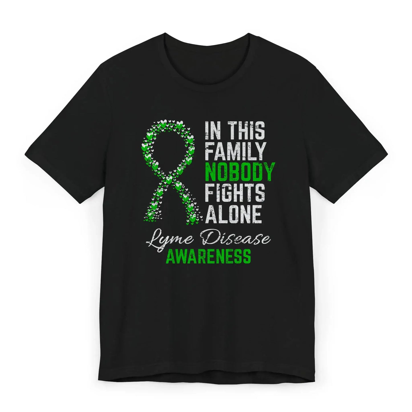 Flat image of the Lyme disease awareness T-shirt with a heart-filled ribbon and the quote “In This Family No One Fights Alone.”