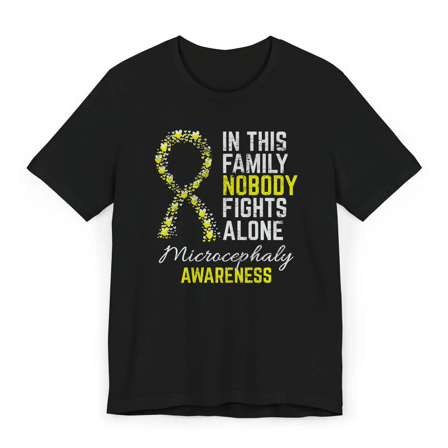 Flat image of the Microcephaly Awareness T-shirt with a yellow ribbon and quote supporting children and families affected by microcephaly.