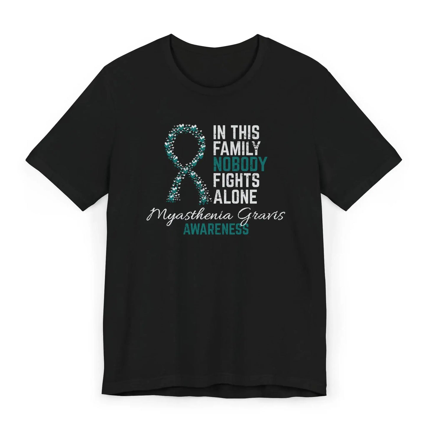 The flat image shows a Myasthenia Gravis Awareness T-shirt with a heart-filled ribbon and quote supporting those with neuromuscular autoimmune illness.