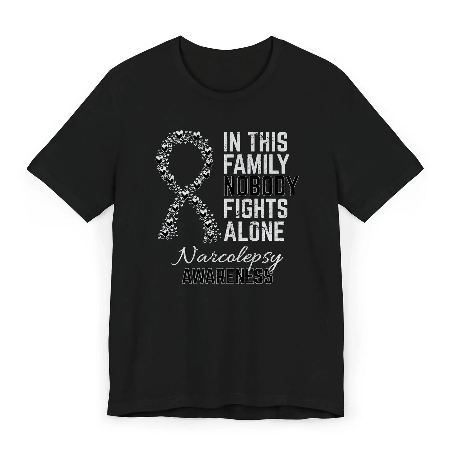 Flat image of the Narcolepsy Awareness T-shirt with a black ribbon and quote supporting those with chronic sleep disorders.