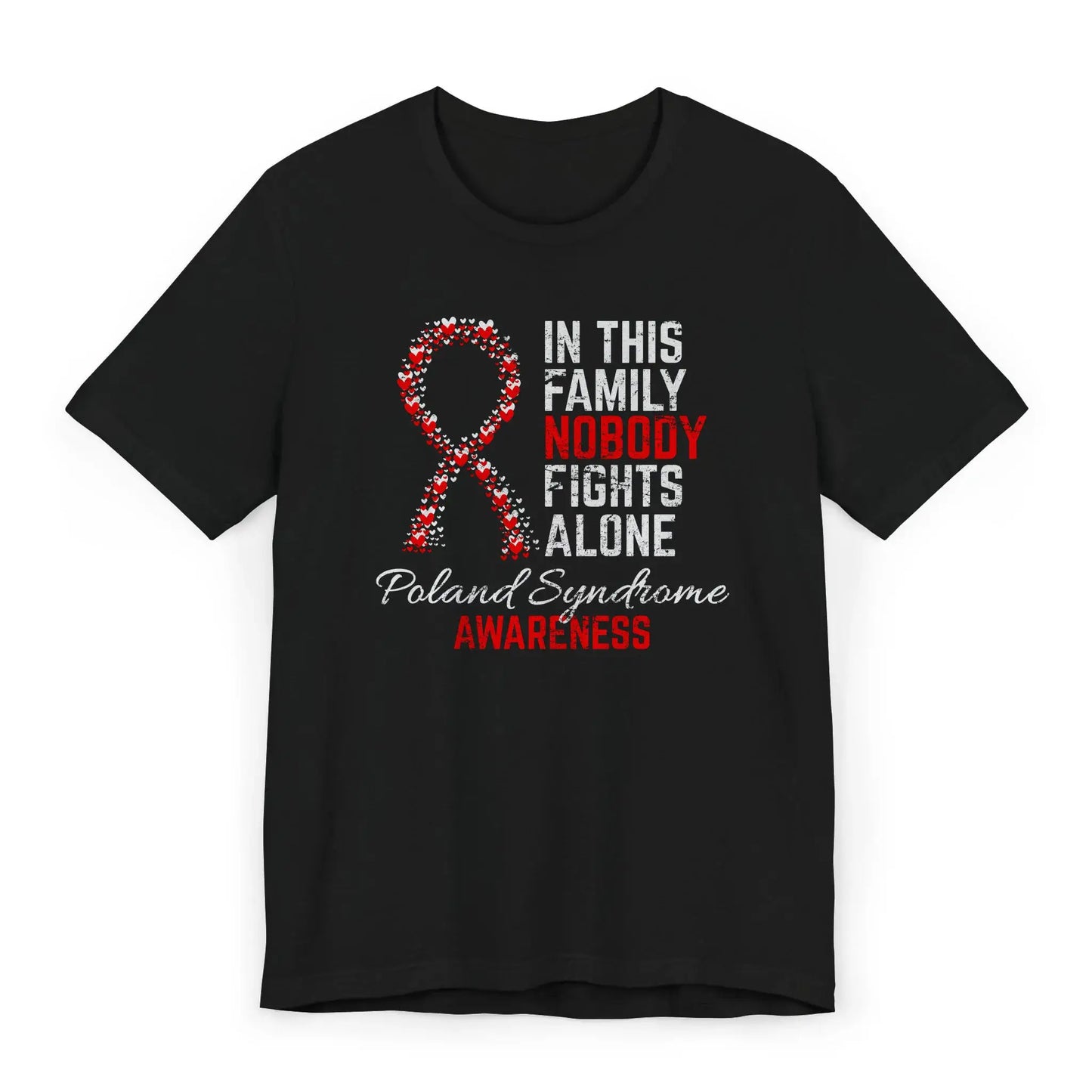 Flat image of the Poland Syndrome Awareness T-shirt with a blue and yellow ribbon and quote showing rare disorder support.