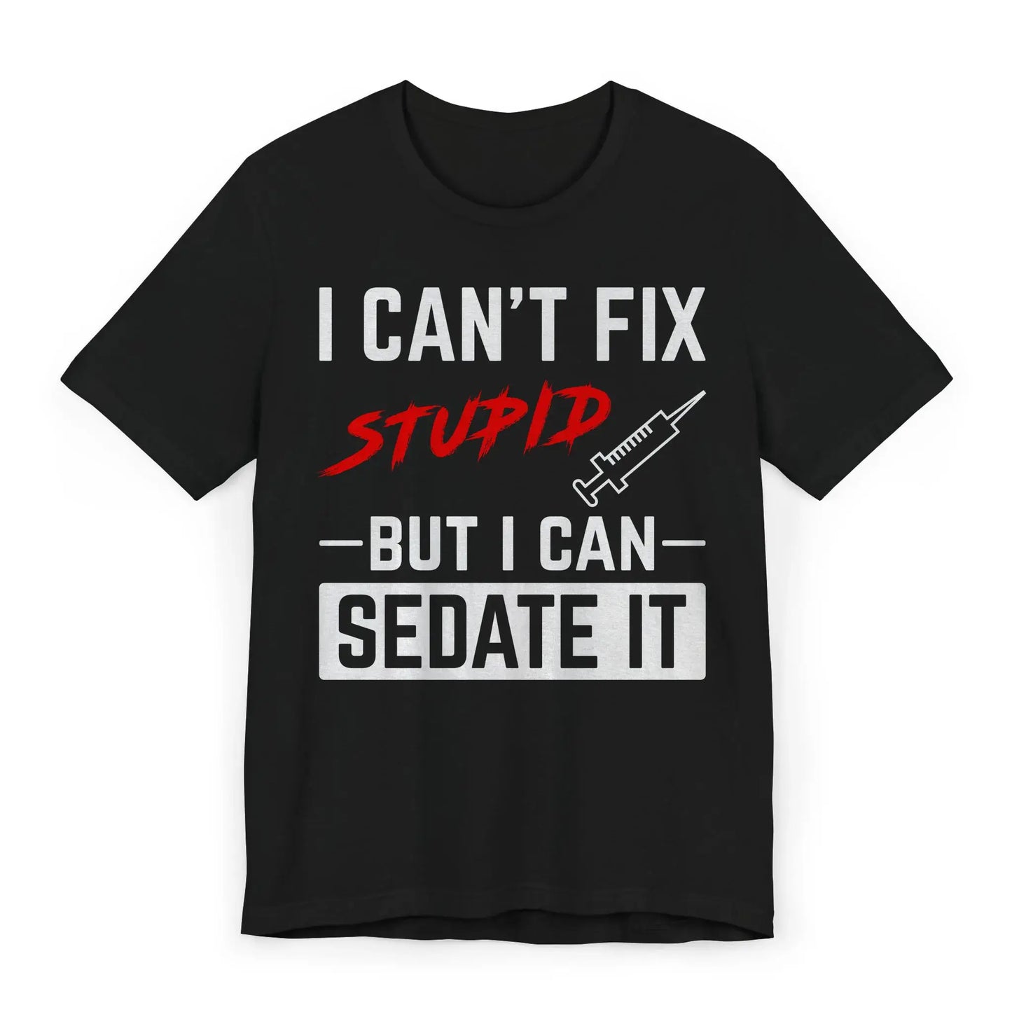 Flat funny anesthesia quote shirt