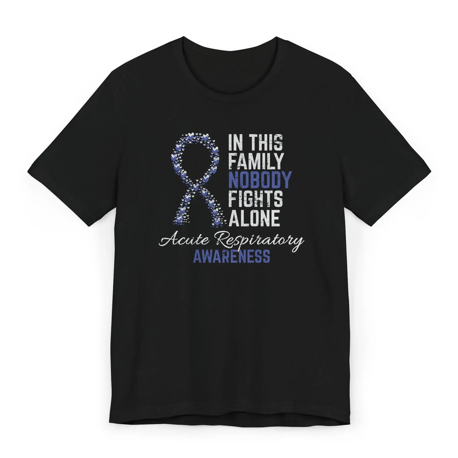 The flat image shows an Acute Respiratory Awareness T-shirt with a blue heart-filled ribbon and quote supporting survivors of ARDS and respiratory trauma.