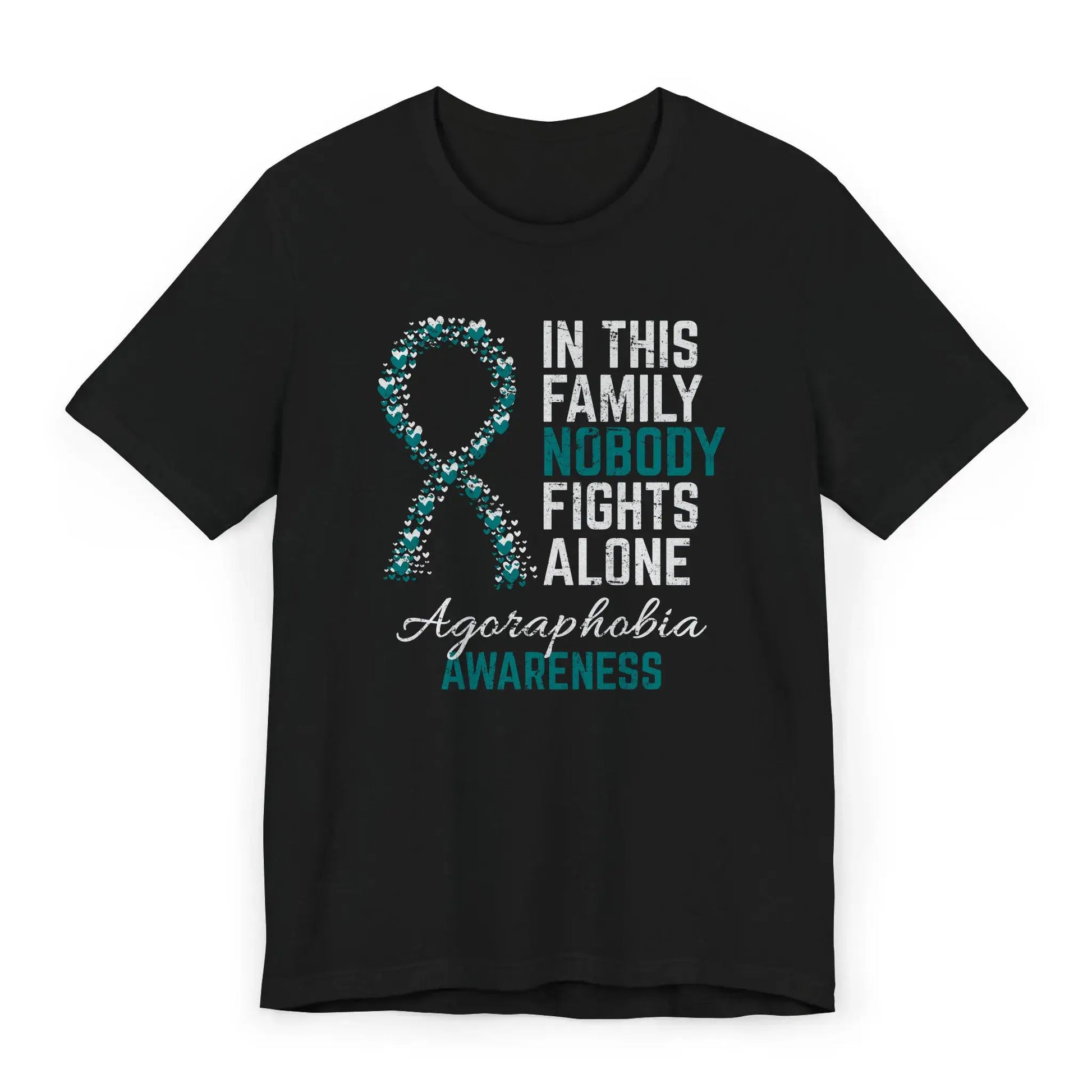 Flat image of the agoraphobia awareness T-shirt with a heart-filled ribbon and the quote “In This Family No One Fights Alone.”