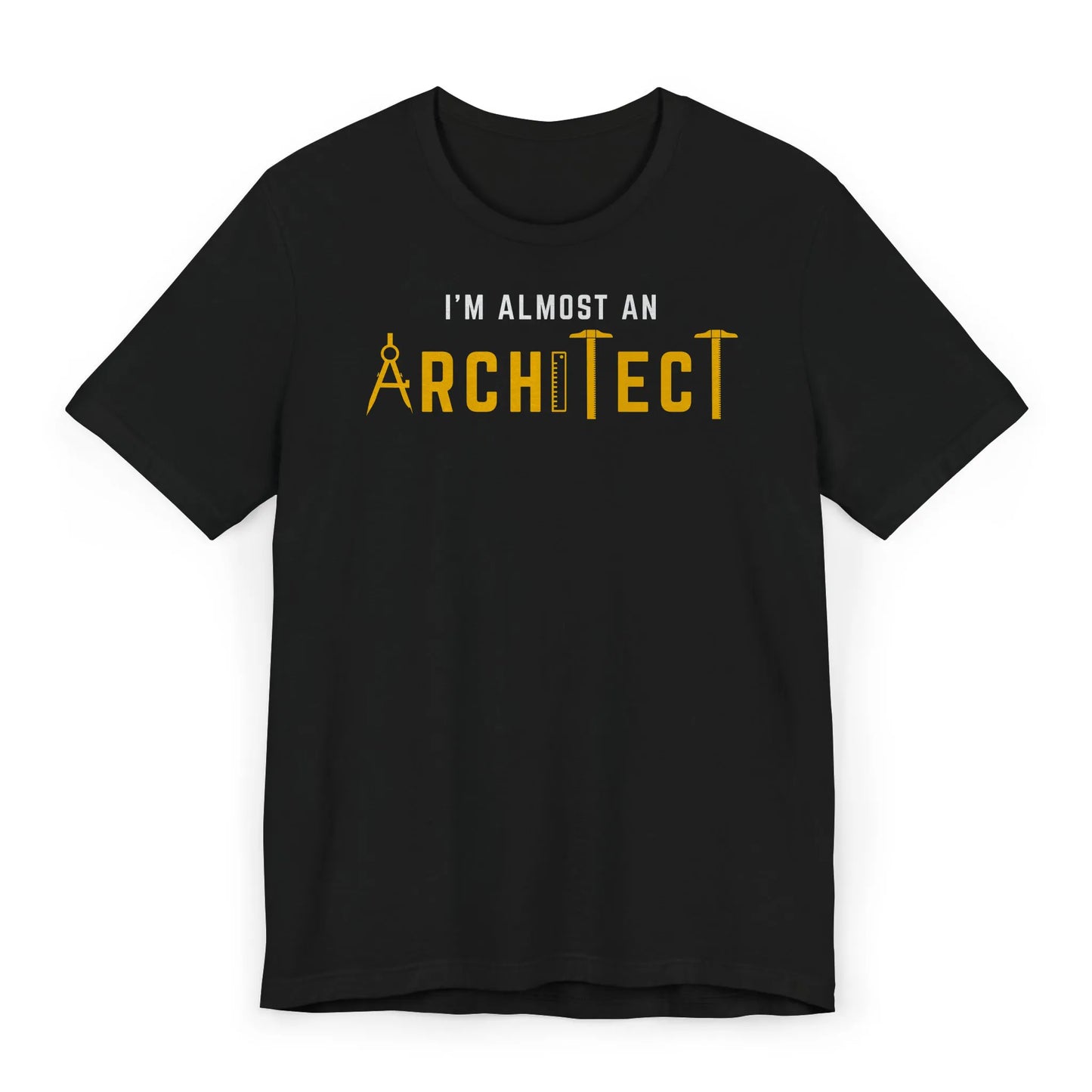 Flatlay of “I’m Almost an Architect” shirt – future architect gift for students and grads