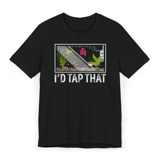 Flatlay of black funny aquarium shirt with “I’d Tap That” fish tank design