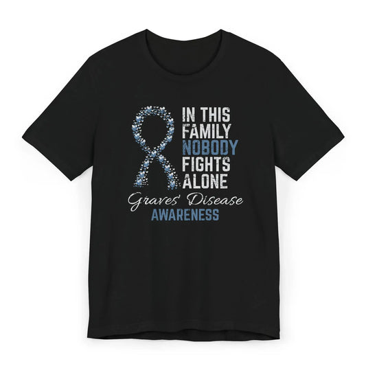 Flat image of the Graves Disease Awareness T-shirt with a heart-filled light blue ribbon and quote showing love and support for the Graves community.