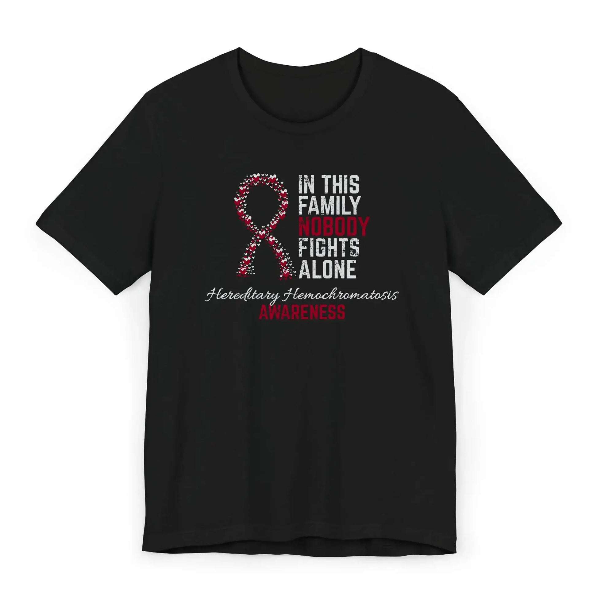 Flat image of the hemochromatosis awareness T-shirt with a heart-filled ribbon and the quote “In This Family No One Fights Alone.”