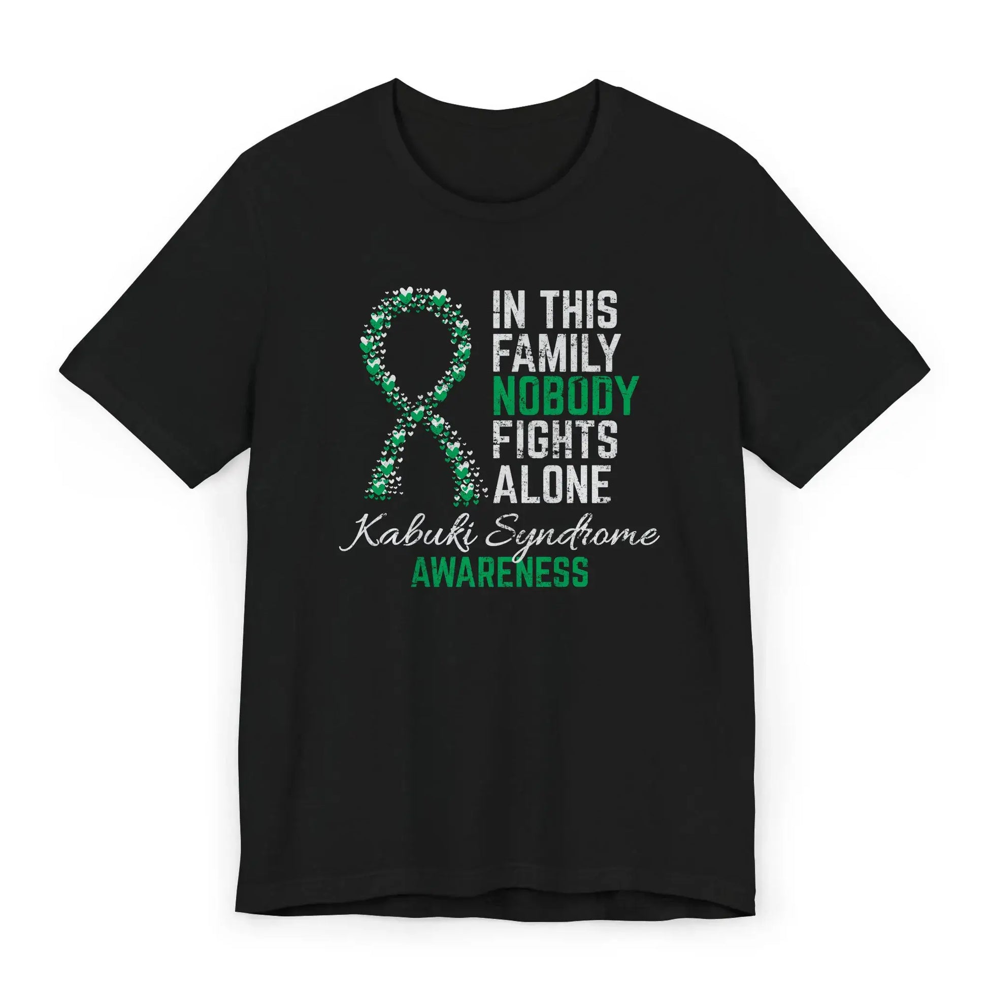 Flat image of the Kabuki Syndrome Awareness T-shirt with a teal and pink ribbon and quote showing love and support for rare warriors.