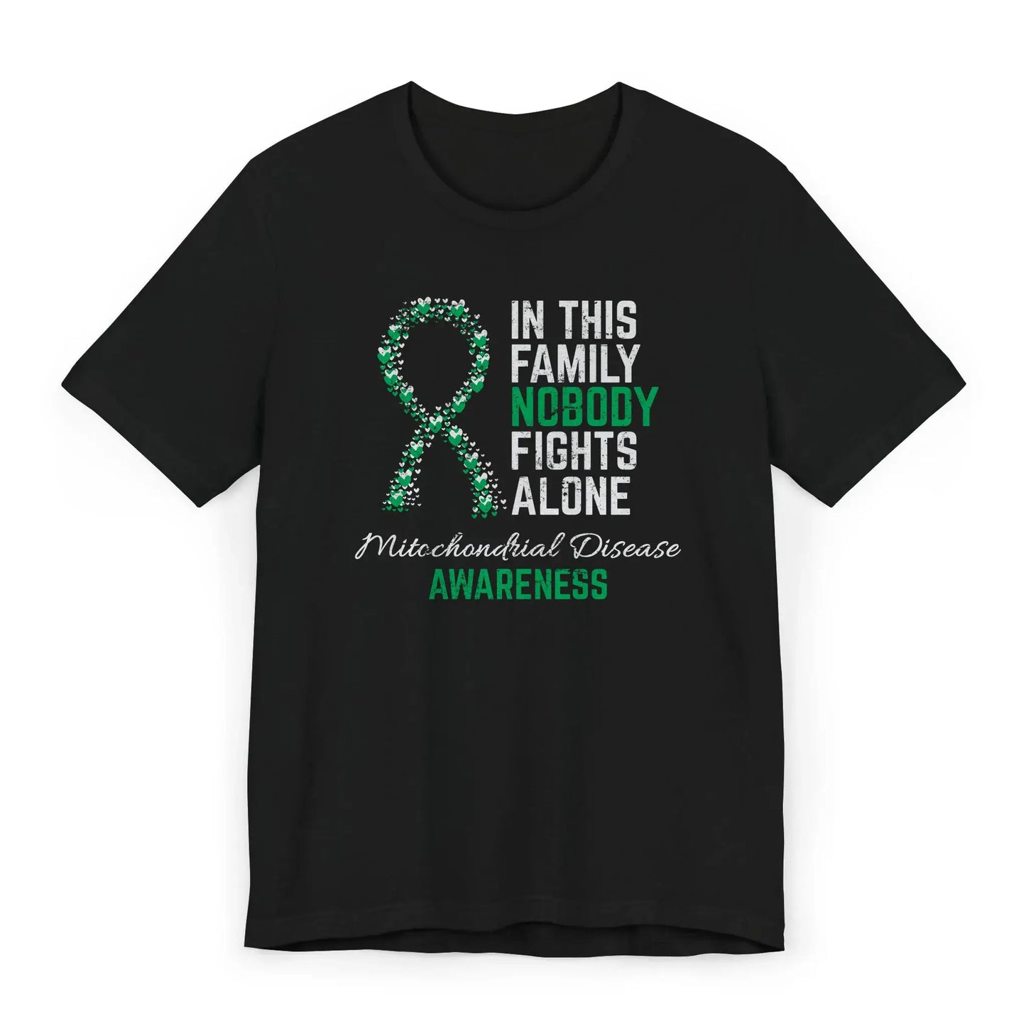 The flat image shows a Mitochondrial Disease Awareness T-shirt with a heart-filled ribbon and quote to support those battling chronic energy disorders.