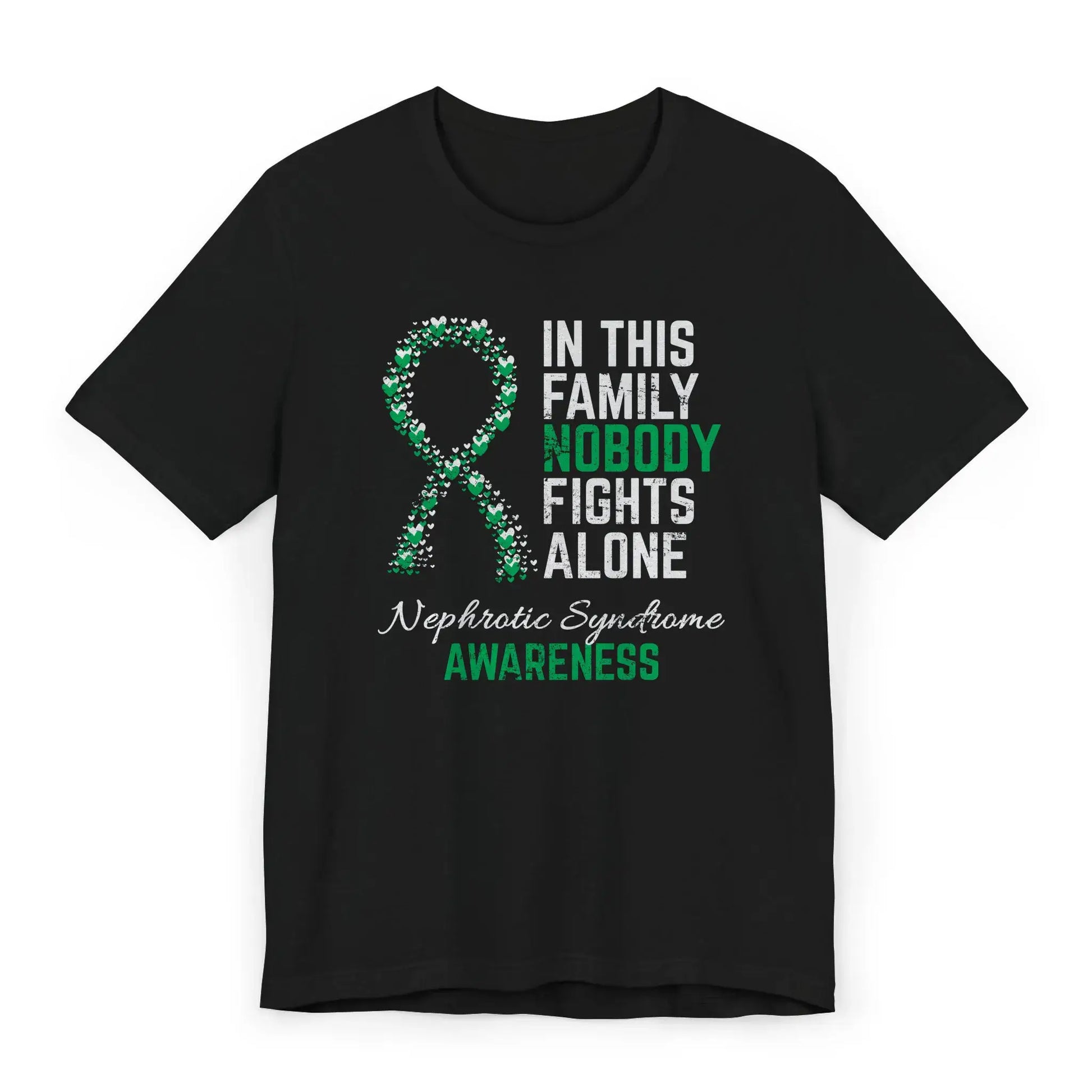 The flat image displays a nephrotic syndrome awareness unisex T-shirt with a heart-filled ribbon and quote showing unity and strength.