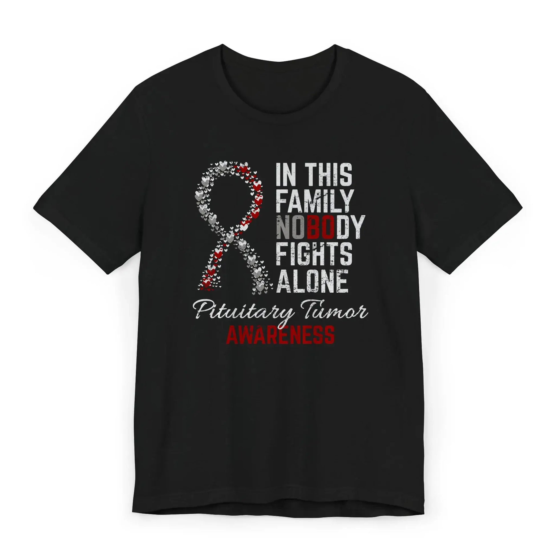 Flat image of the Pituitary Tumor Awareness T-shirt featuring a gray ribbon and supportive quote for raising awareness and solidarity.