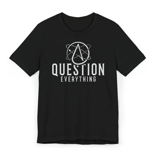 Flatlay of Question Everything shirt with subtle atheist design