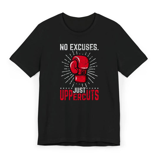 Flat lay of a boxing motivation shirt with red glove and quote “No Excuses. Just Uppercuts.”